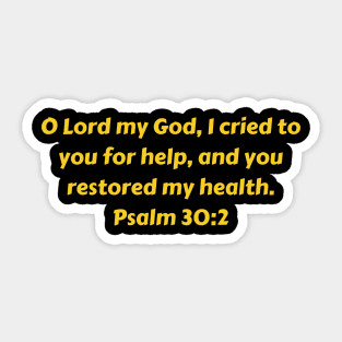 Bible Verse Psalm 30:2 Sticker